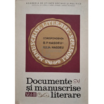 Documente si manuscrise literare, vol. III (semnata)