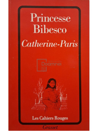 Princesse Bibesco - Catherine-Paris - Brosata