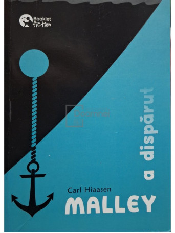 Carl Hiaasen - Malley a disparut - 2019 - Brosata