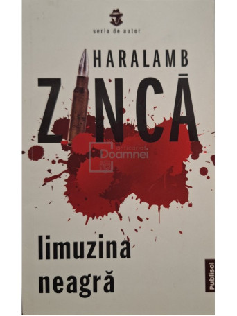 Haralamb Zinca - Limuzina neagra - 2021 - Brosata