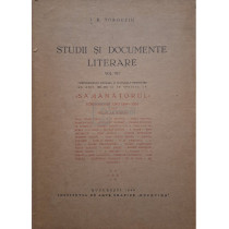 Studii si documente literare, vol. VII - Samanatorul