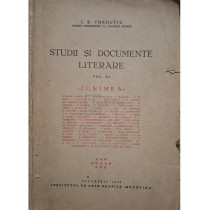 Studii si documente literare, vol. XI - Junimea