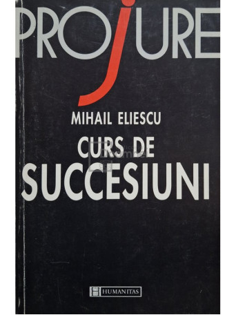 Mihail Eliescu - Curs de succesiuni - 1997 - Brosata