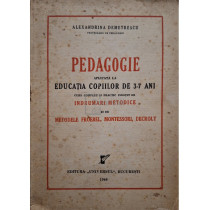 Pedagogie aplicata la educatia copiilor de 3-7 ani