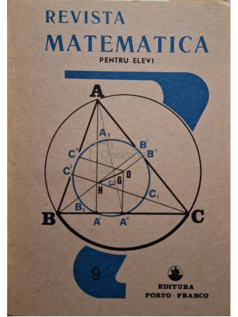 Vasile Popa - Revista Matematica pentru elevi, numarul 9 - 1990 - Brosata