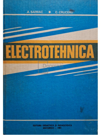 A. Saimac - Electrotehnica - 1981 - Cartonata