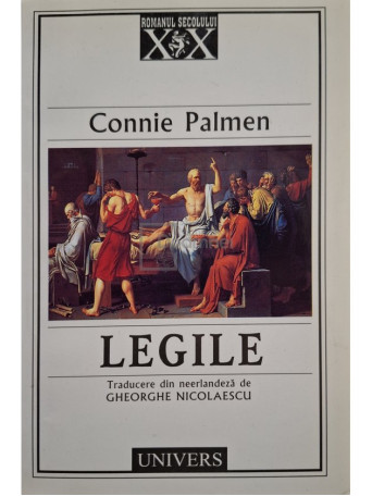 Connie Palmen - Legile - 2004 - Brosata