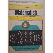 Matematica - Elemente de algebra superioara - Manual pentru clasa a XI-a