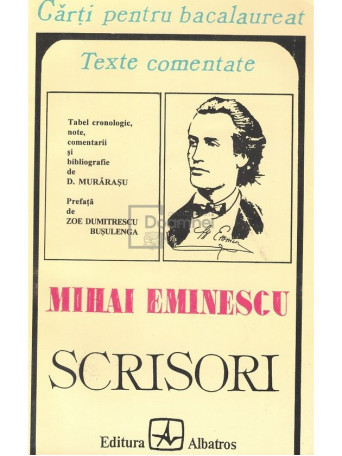 D. Murarasu - Mihai Eminescu - Scrisori - 1995 - Brosata