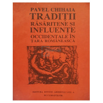 Traditii rasaritene si influente occidentale in Tara Romaneasca
