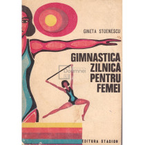 Gimnastica zilnica pentru femei