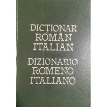 Dictionar roman-italian / Dizionario romeno-italiano