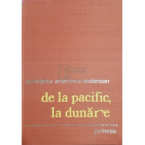 De la Pacific la Dunare