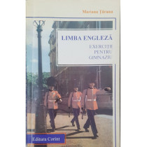 Limba engleza - Exercitii pentru gimnaziu