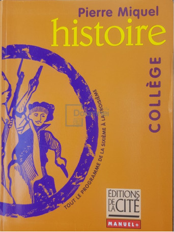 Pierre Miquel - Histoire - 2002 - Brosata