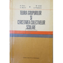 Teoria grupurilor si cercetarea colectivelor scolare