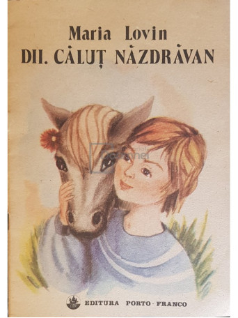 Maria Lovin - Dii. Calut nazdravan - 1990 - Brosata