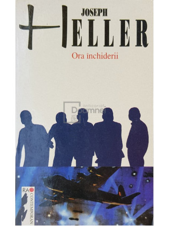 Joseph Heller - Ora inchiderii - 1998 - Brosata