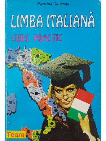 Haritina Gherman - Limba italiana - Curs practic - 1997 - Brosata