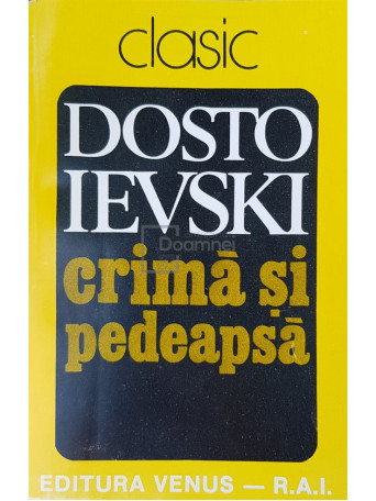 Dostoievski - Crima si pedeapsa - 1993 - Brosata