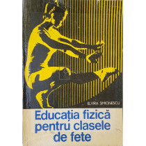 Educatia fizica pentru clasele de fete