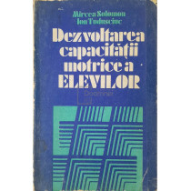 Dezvoltarea capacitatii motrice a elevilor