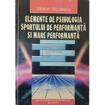 Elemente de psihologia sportului de performanta si mare performanta