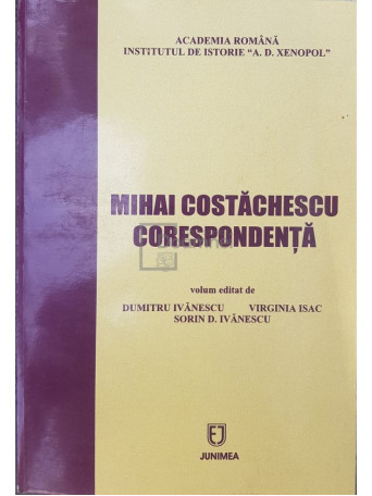 Dumitru Ivanescu - Mihai Costachescu - Corespondenta (dedicatie) - 2003 - Brosata