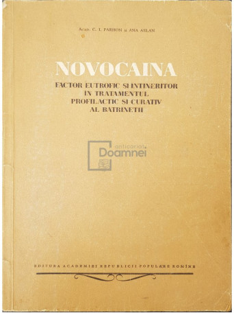 C. I. Parhon - Novocaina - 1955 - Brosata