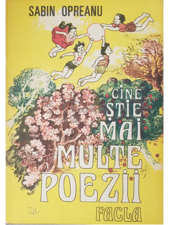 Sabin Opreanu - Cine stie mai multe poezii - 1985 - Brosata