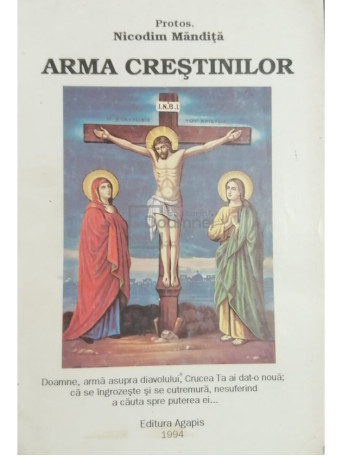 Nicodim Mandita - Arma crestinilor - 1994 - Brosata