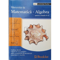 Memorator de matematica-algebra pentru clasele 9-12