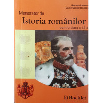 Memorator de istoria romanilor pentru clasa a 12-a