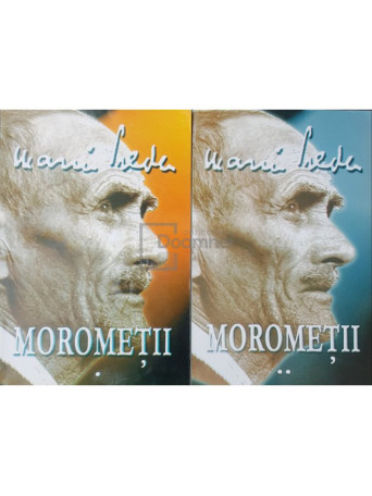 Marin Preda - Morometii, 2 vol. - 2008 - Brosata