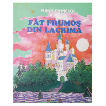 Fat Frumos din lacrima