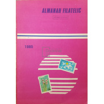 Almanah filatelic 1985