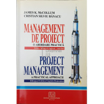 Management de proiect. O abordare practica