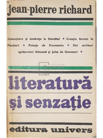 Jean-Pierre Richard - Literatura si senzatie - 1980 - Brosata