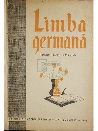 Basilius Abager - Limba germana - Manual pentru clasa a VI-a - 1963 - Brosata