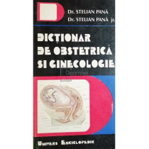 Dictionar de obstetrica si ginecologie