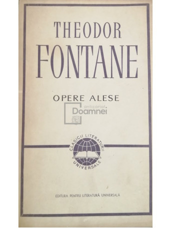 Theodor Fontane - Opere alese - 1965 - Brosata