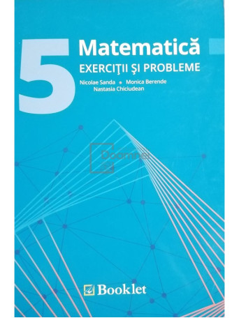 Nicolae Sanda - Matematica - Exercitii si probleme pentru clasa a V-a - 2016 - Brosata