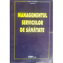 Managementul serviciilor de sanatate