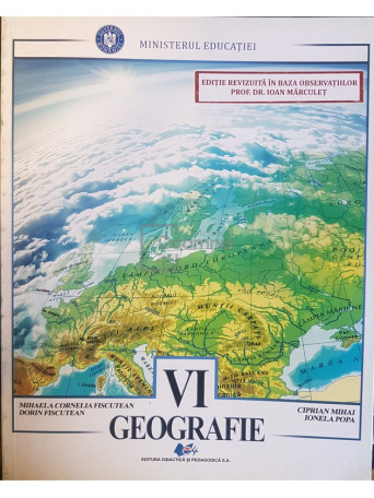 Mihaela Cornelia Fiscutean - Geografie - Manual pentru clasa a VI-a - 2022 - Brosata