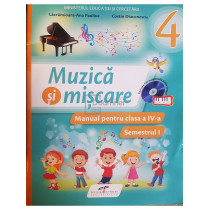 Muzica si miscare - Manual pentru clasa a IV-a (sem. 1)