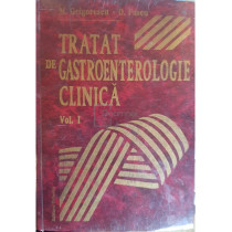 Tratat de gastroenterologie clinica, vol. I