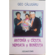 Antonia si Cicuta, nepoata si bunicuta