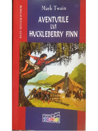 Mark Twain - Aventurile lui Huckleberry Finn - 2004 - Brosata