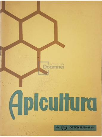 Apicultura, nr. 10 - octombrie 1965 - 1965 - Brosata