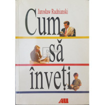 Cum sa inveti